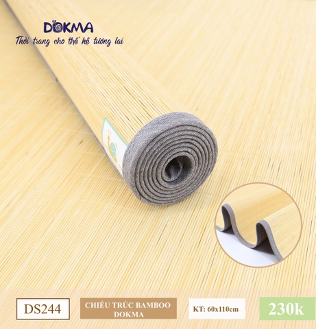 Chiếu trúc Bamboo Dokma KT 60*110cm DS244