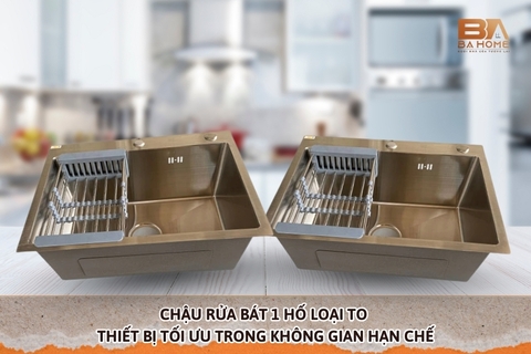 Chậu Rửa Bát 1 Hố Loại To – Thiết Bị Tối Ưu Trong Không Gian Hạn Chế