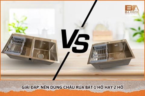 Giải Đáp: Nên Dùng Chậu Rửa Bát 1 Hố Hay 2 Hố
