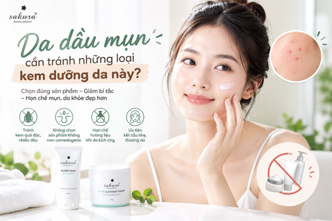 Da dầu mụn cần tránh những loại kem dưỡng da này?
