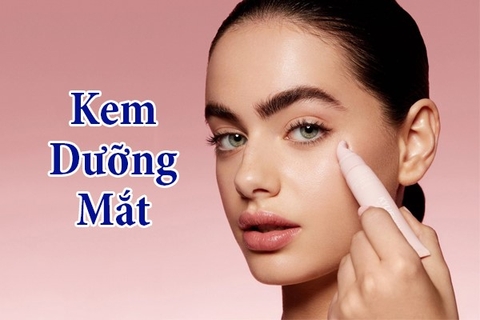 TOP 3 kem dưỡng mắt tốt giá bình dân
