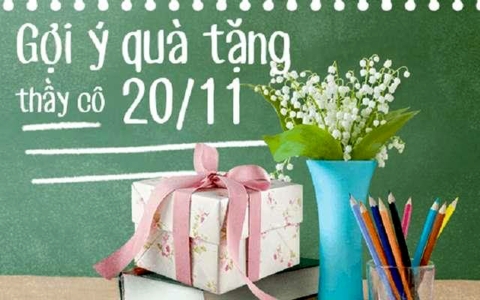 Nên tặng quà gì cho thầy cô giáo nhân dịp 20/11