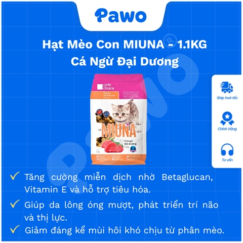 Hạt Miuna Kitten Cá Ngừ 1.1KG | PAWO