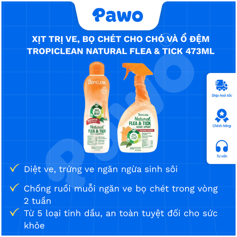 Xịt Trị Ve, Bọ Chét Cho Chó Và Ổ Đệm Tropiclean Natural Flea & Tick 473ml
