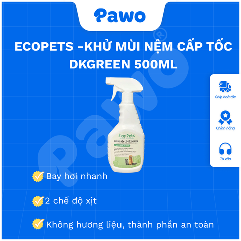 EcoPets -Khử mùi nệm cấp tốc DKGREEN 500ml | PAWO