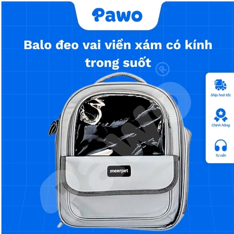 Balo đeo vai viền xám có kính trong suốt cho thú cưng - PAWO