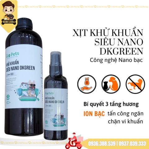 Xịt khử khuẩn trên chó mèo, môi trường  Nano DK Green