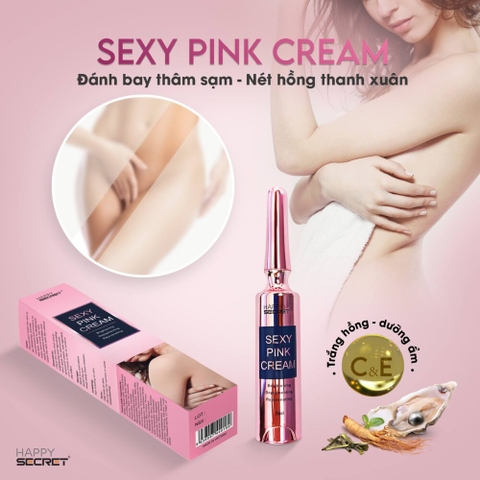 Sexy Pink Cream - Sáng hồng tự nhiên, xóa tan thâm sạm
