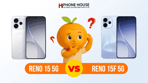 Oppo Reno15 và Reno15F có điểm gì khác biệt?
