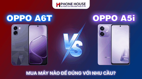 Nên chọn A6T hay A5i? So sánh nhanh để mua đúng nhu cầu