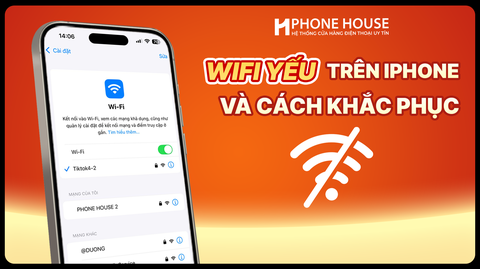 Lỗi iPhone bắt Wifi yếu và cách xử lý