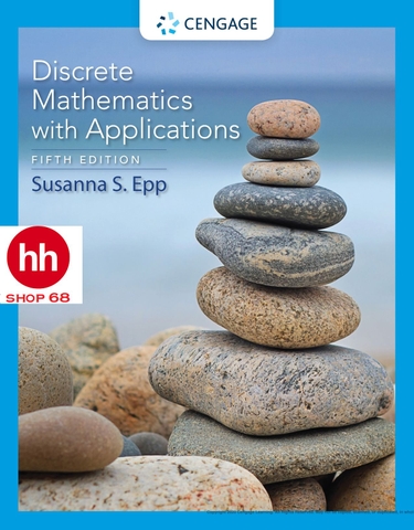 Discrete Mathematics with Applications 5th 2019 by Susanna S. Epp