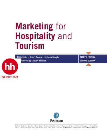Marketing for Hospitality and Tourism, 8th Global Edition by Philip Kotler