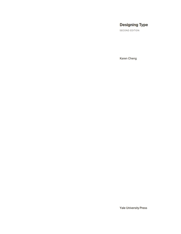 Designing Type 2nd Edition