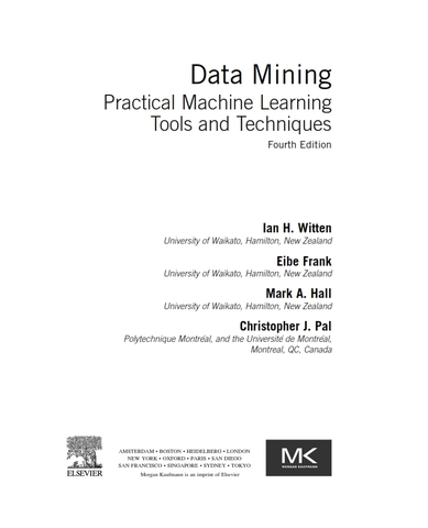 Data Mining Practical Machine Learning Tools and Techniques 4th Edition