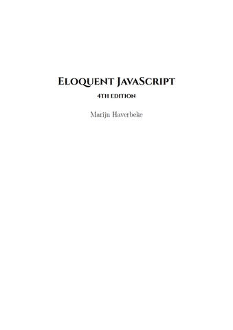 Eloquent JavaScript 4th Edition
