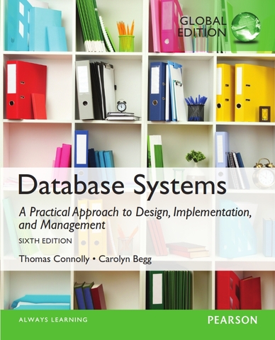 Database Systems A Practical Approach to Design, Implementation, and Management 6th Edition