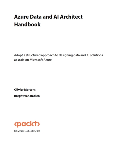 Azure Data and AI Architect Handbook