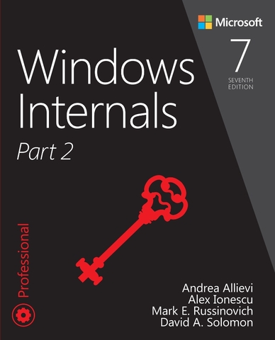Windows Internals 7th Edition Part 2