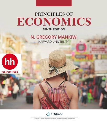 Principles of Economics : 9th Edition 2021 by N. Gregory Mankiw 