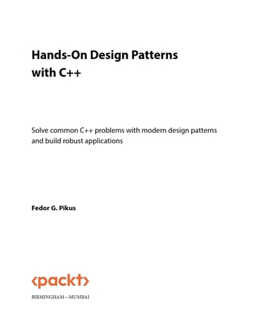 Hands-On Design Patterns with C++ 2nd Edition