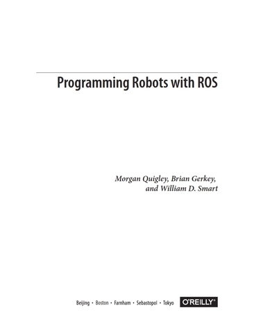 Programming robots with ROS