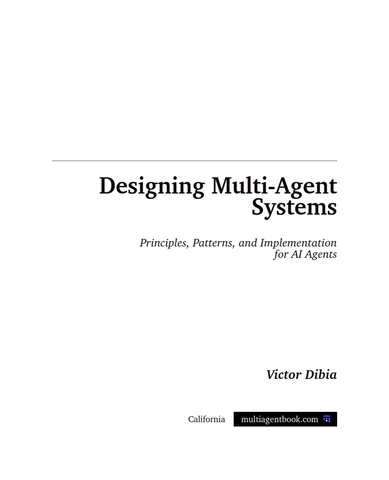 Designing Multi-Agent Systems