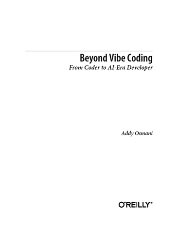 Beyond Vibe Coding