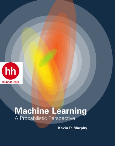 Machine Learning: A Probabilistic Perspective
