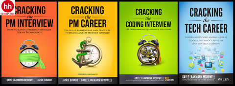 Cracking the PM Interview: How to Land a Product Manager Job in Technology (Cracking the Interview & Career) 1st Edition