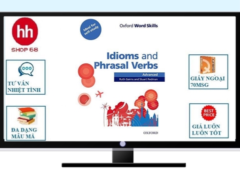 Oxford Word Skills Idioms and Phrasal Verbs ( Combo 2 sách)