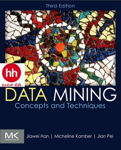 Data Mining: Concepts and Techniques 3rd Edition