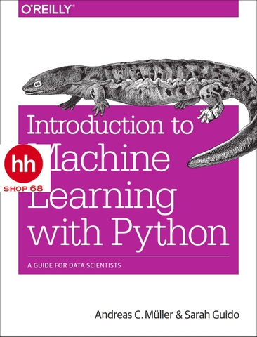 Introduction to Machine Learning with Python: A Guide for Data Scientists 2017