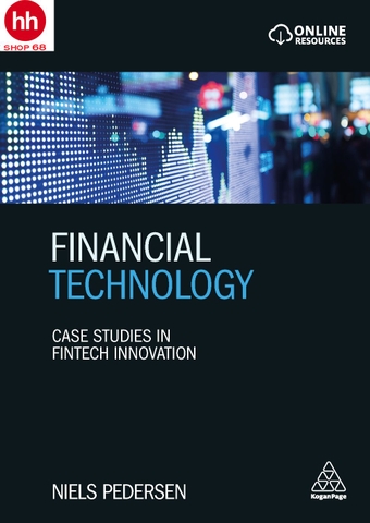Financial Technology: Case Studies in Fintech Innovation