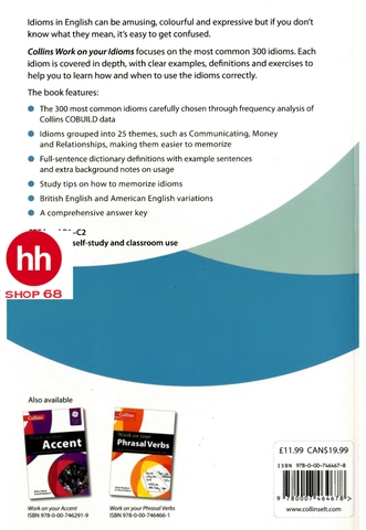 Collins Work on Your Idioms: Master the 300 Most Common Idioms