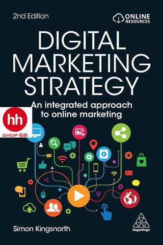 Digital Marketing Strategy: An Integrated Approach to Online Marketing 2nd Edition
