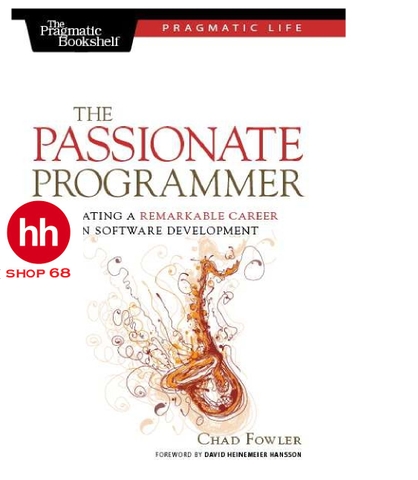 The Passionate Programmer: Creating a Remarkable Career in Software Development