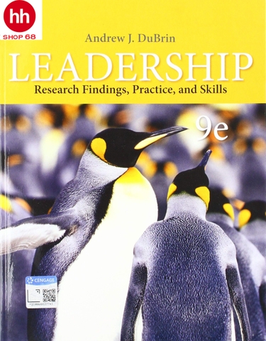 Leadership: Research Findings, Practice, and Skills 9th Edition
