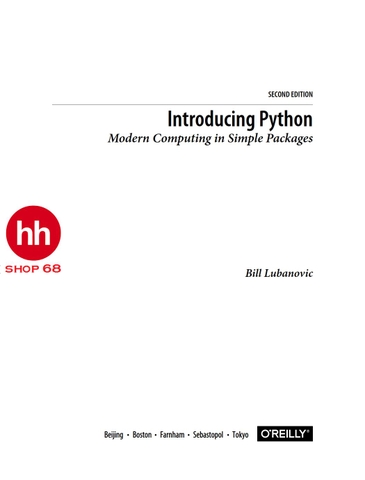 Introducing Python: Modern Computing in Simple Packages 2nd 2019