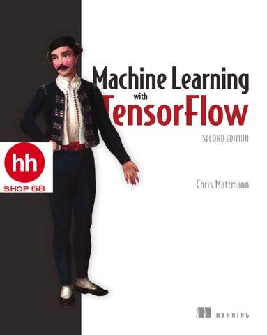 Machine Learning with TensorFlow 2nd Edition
