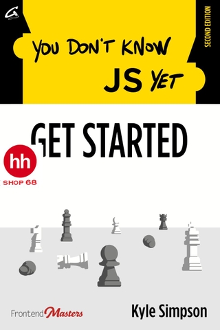 You Don't Know JS Yet 2nd 2020 (2 book series)