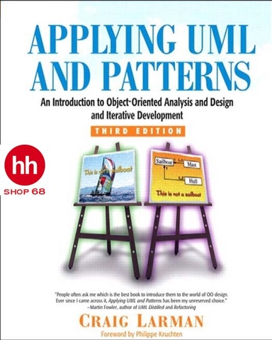 Applying UML and Patterns: An Introduction to Object-Oriented Analysis and Design and Iterative Development 3rd Edition