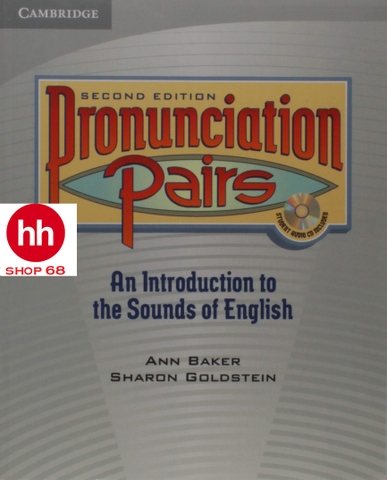 Pronunciation Pairs: An Introduction to the Sounds of English