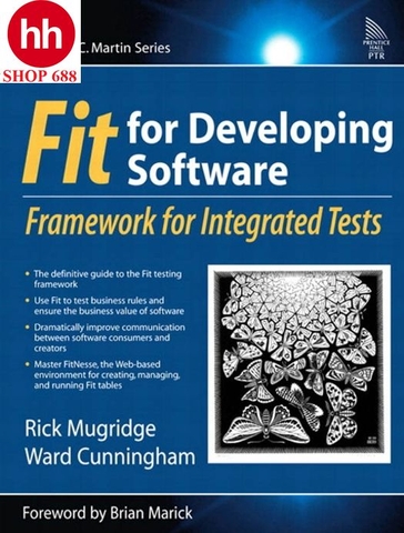 Fit for Developing Software: Framework for Integrated Tests
