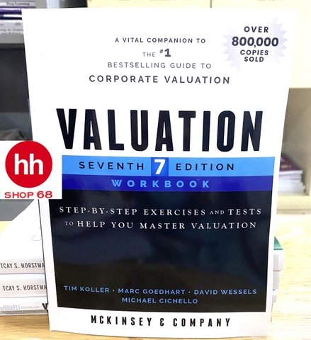 Valuation Workbook: Step-by-Step Exercises and Tests to Help You Master Valuation 7th Edition