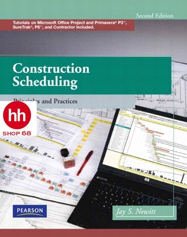 Construction Scheduling: Principles and Practices 2nd Edition