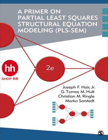 A Primer on Partial Least Squares Structural Equation Modeling (PLS-SEM) 2nd Edition - HHShop68