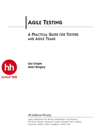 Agile Testing: A Practical Guide for Testers and Agile Teams