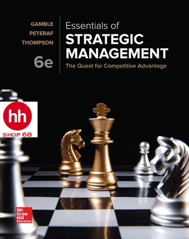 Essentials of Strategic Management: The Quest for Competitive Advantage 6th Edition 2018