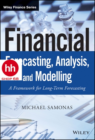 Financial Forecasting, Analysis, and Modelling